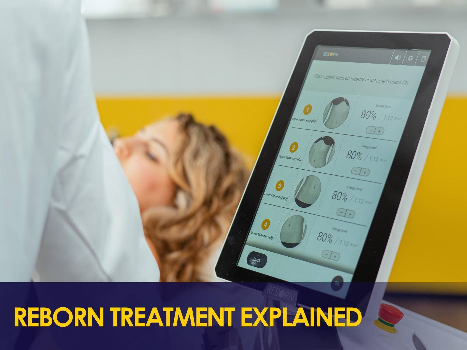 Read more about the article ReBorn Treatment Explained